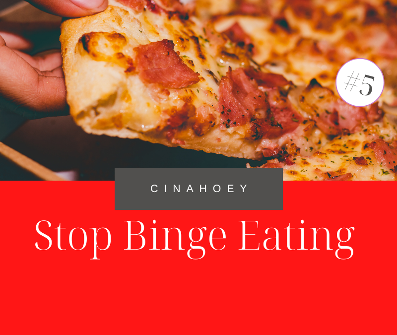 How to Stop Binge Eating (part 5 of 11)